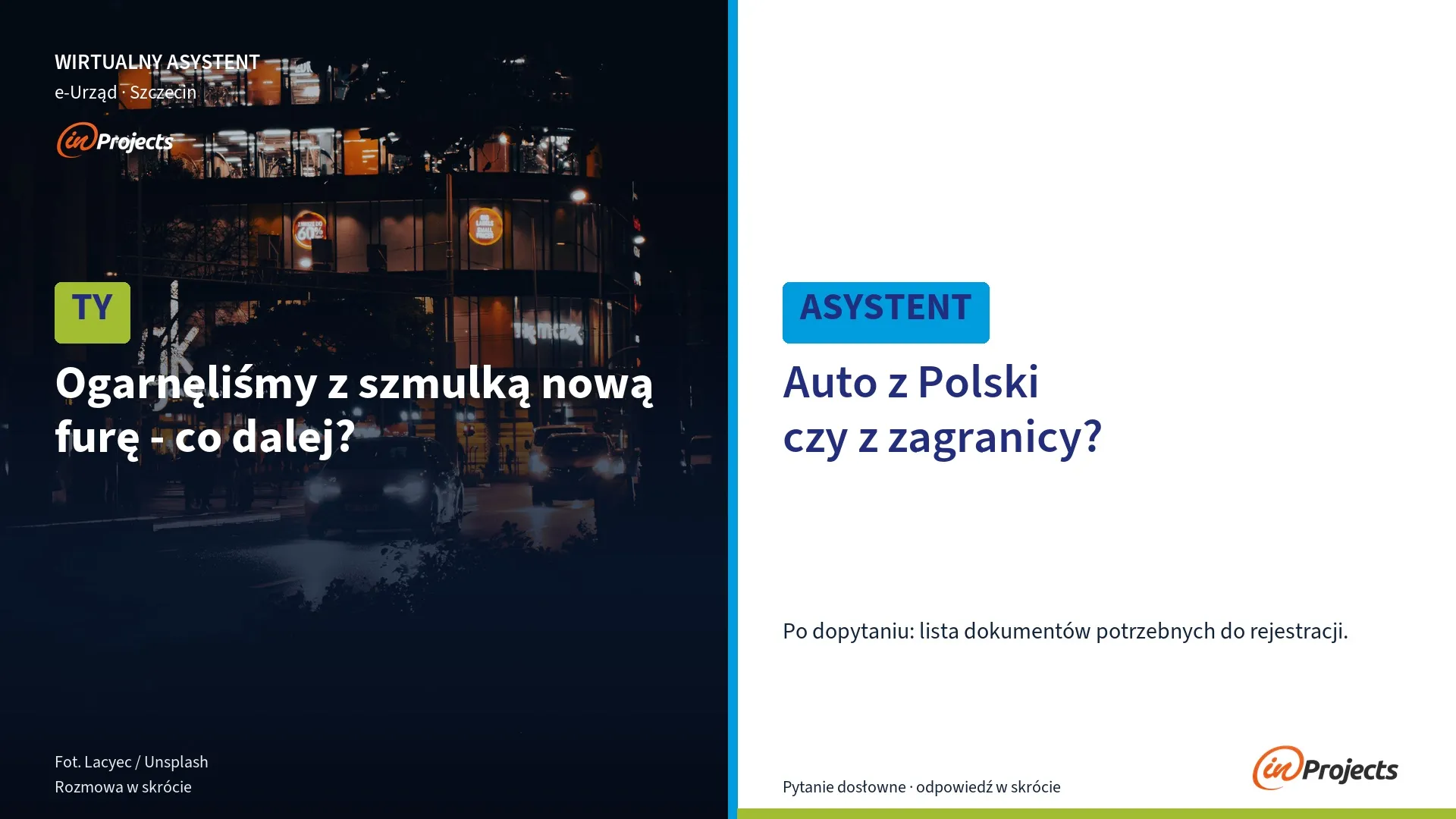 Plansza z rozmową: pytanie „Ogarnęliśmy z szmulką nową furę, co dalej?” i dopytanie asystenta „Auto z Polski czy z zagranicy?”